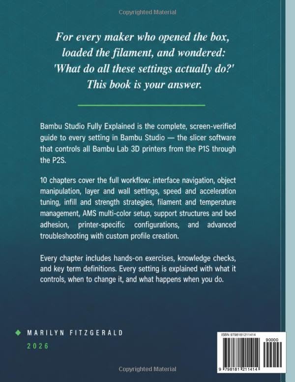 Bambu Studio Fully Explained: Every Setting, Every Printer — The Screen-Verified Guide to Slicing, Multi-Color Printing & AMS Setup for All Bambu Lab 3D Printers