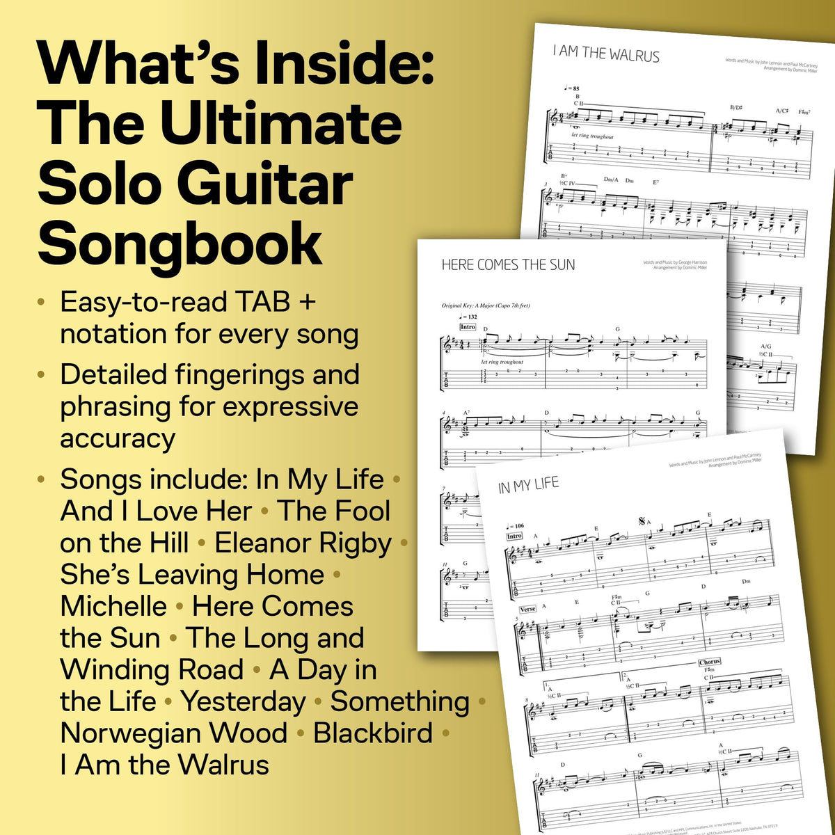 The Beatles Arranged for Solo Guitar by Dominic Miller Songbook | Guitar Tab Sheet Music Book for Students Teachers and Fans | Acoustic Electric Classical Guitar Reinterpreted Repertoire